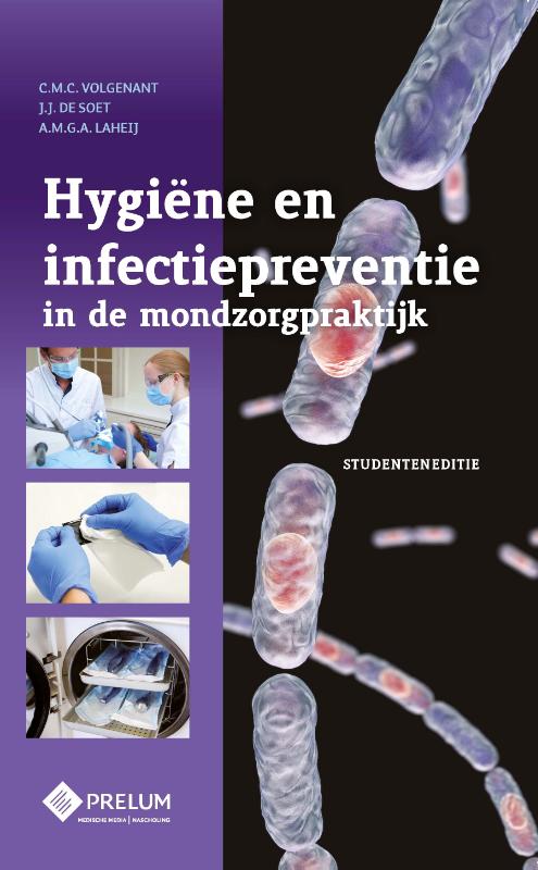 Hygine en infectiepreventie in de mondzorgpraktijk
