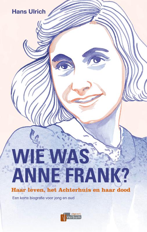 Wie was Anne Frank?