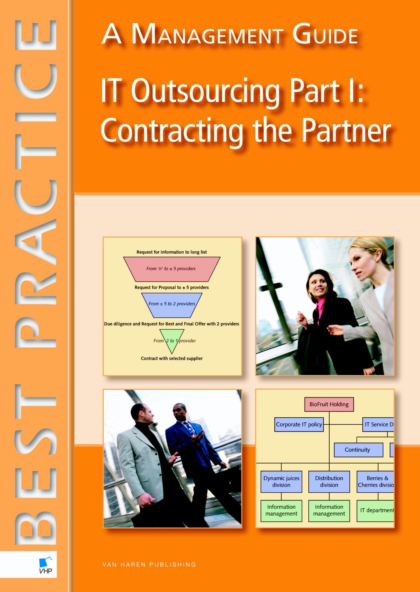 IT Outsourcing / 1 Contracting the Partner / deel a management guide