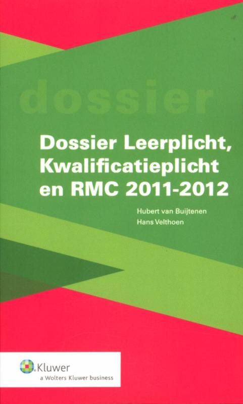 Dossier leerplicht, kwalificatieplicht en RMC / 2011-2012