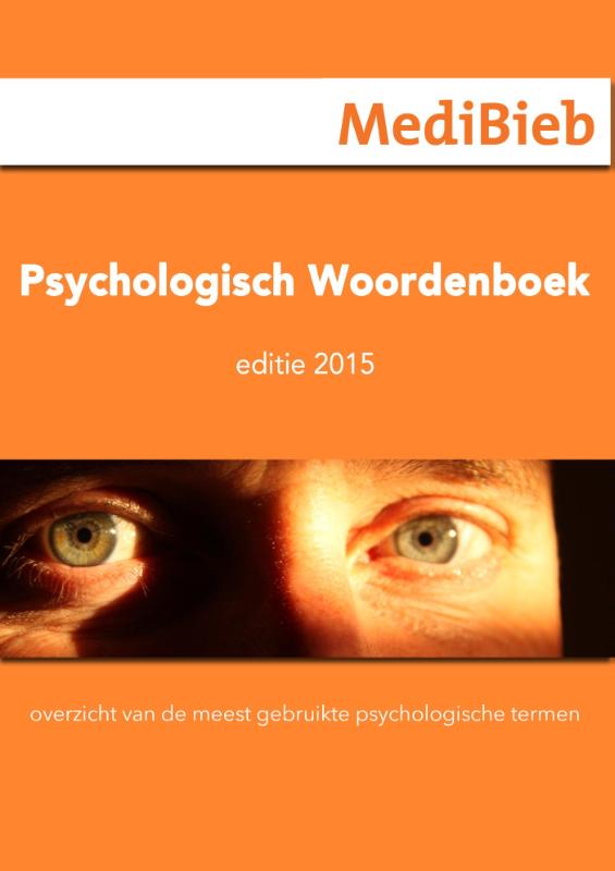 Psychologisch woordenboek / Editie 2015