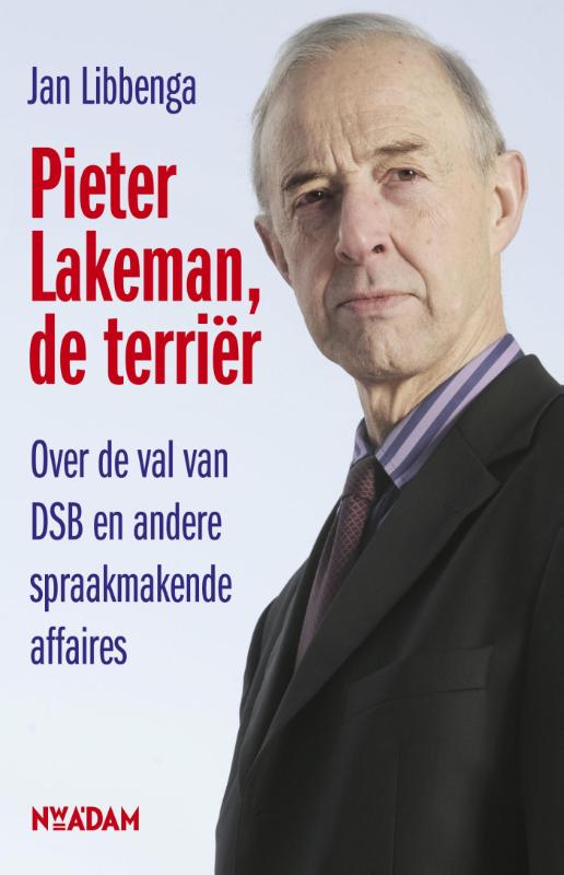 Pieter Lakeman, de terrir