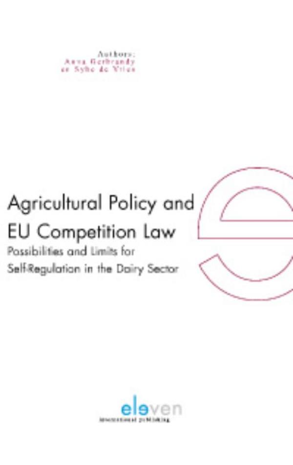 Agricultural policy and EU competition law