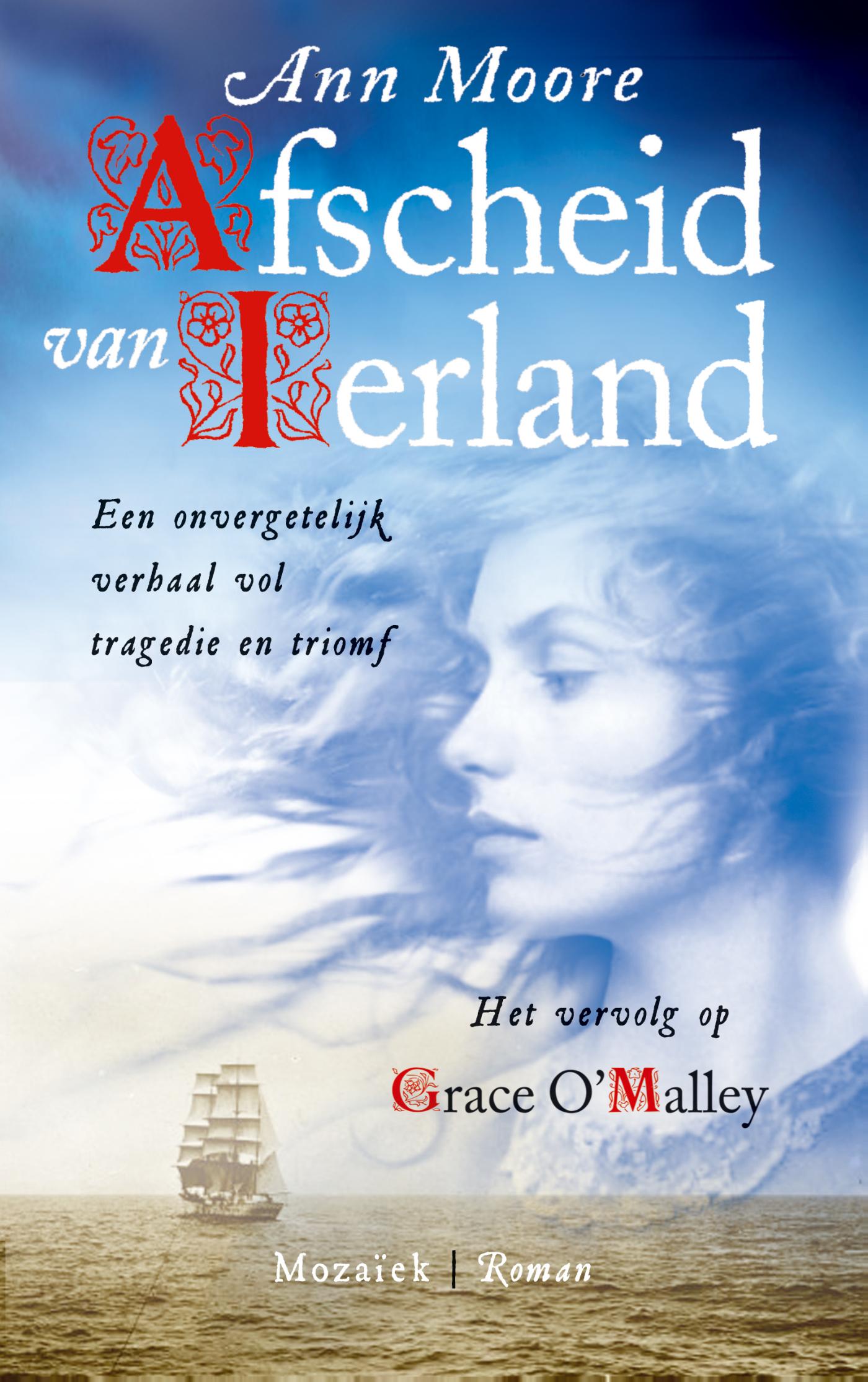 Afscheid van Ierland / Het vervolg op Grace O'Malley