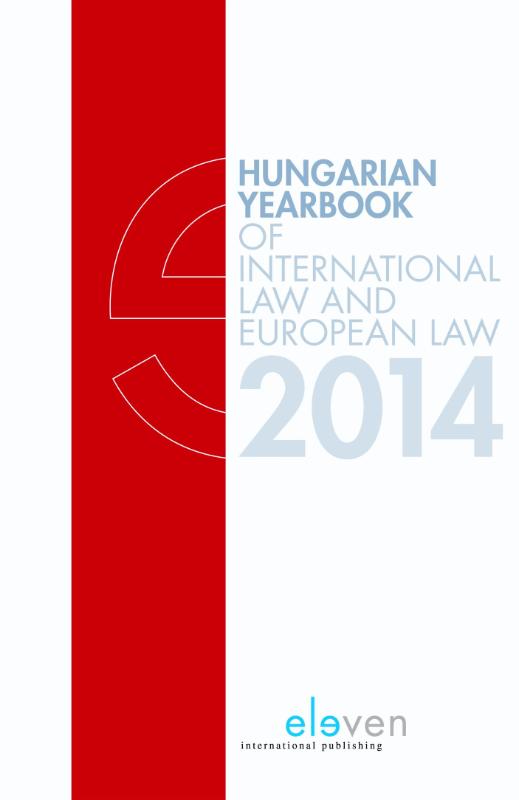 Hungarian yearbook of international law and European law / 2014