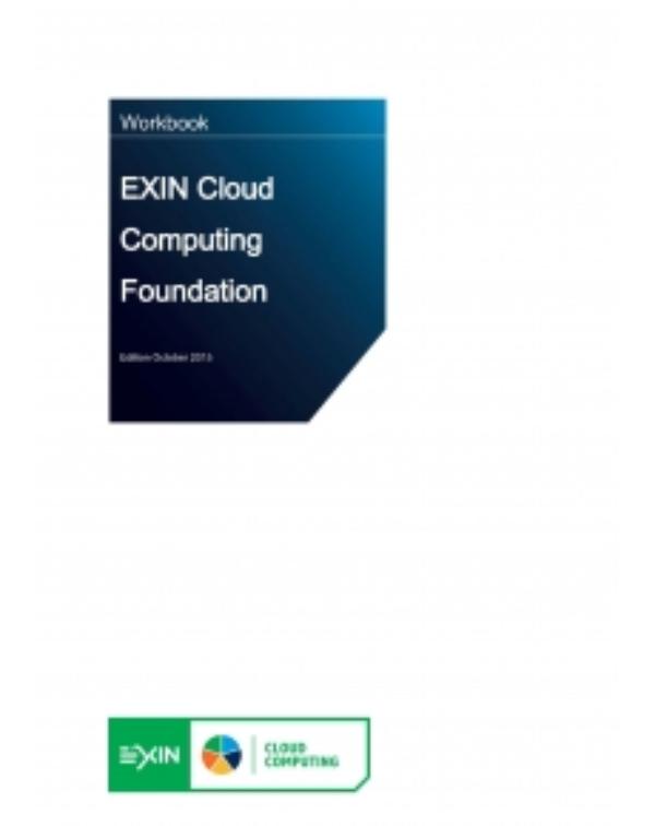 Exin cloud computing foundation / October 2015 / deel Workbook