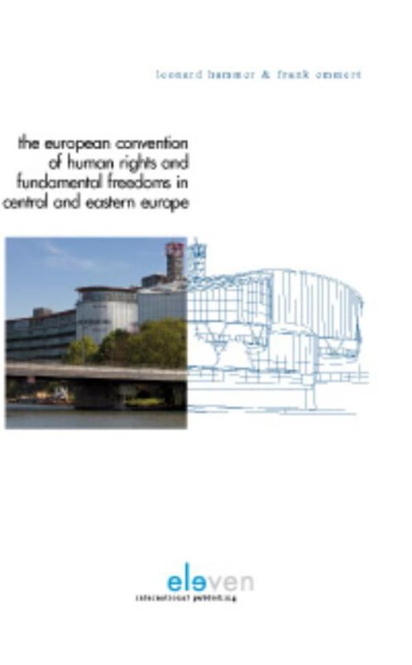 The European convention of human rights and fundamental freedoms in central and eastern Europe