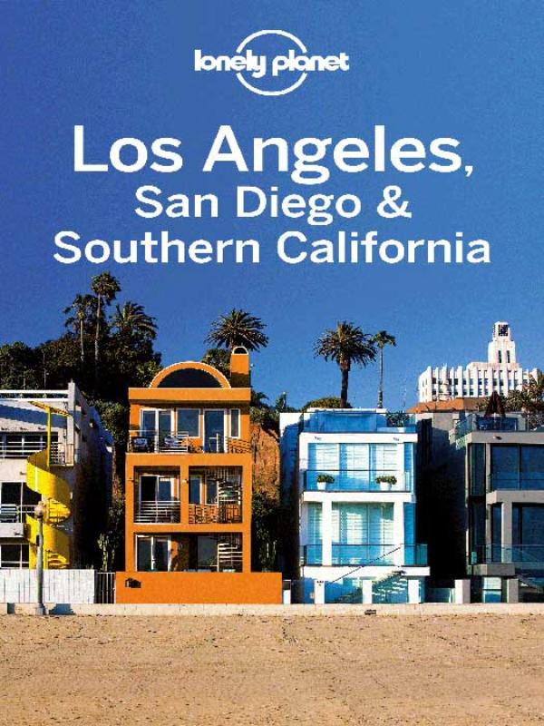 Lonely Planet Regional Guide Los Angeles, San Diego & Southern California