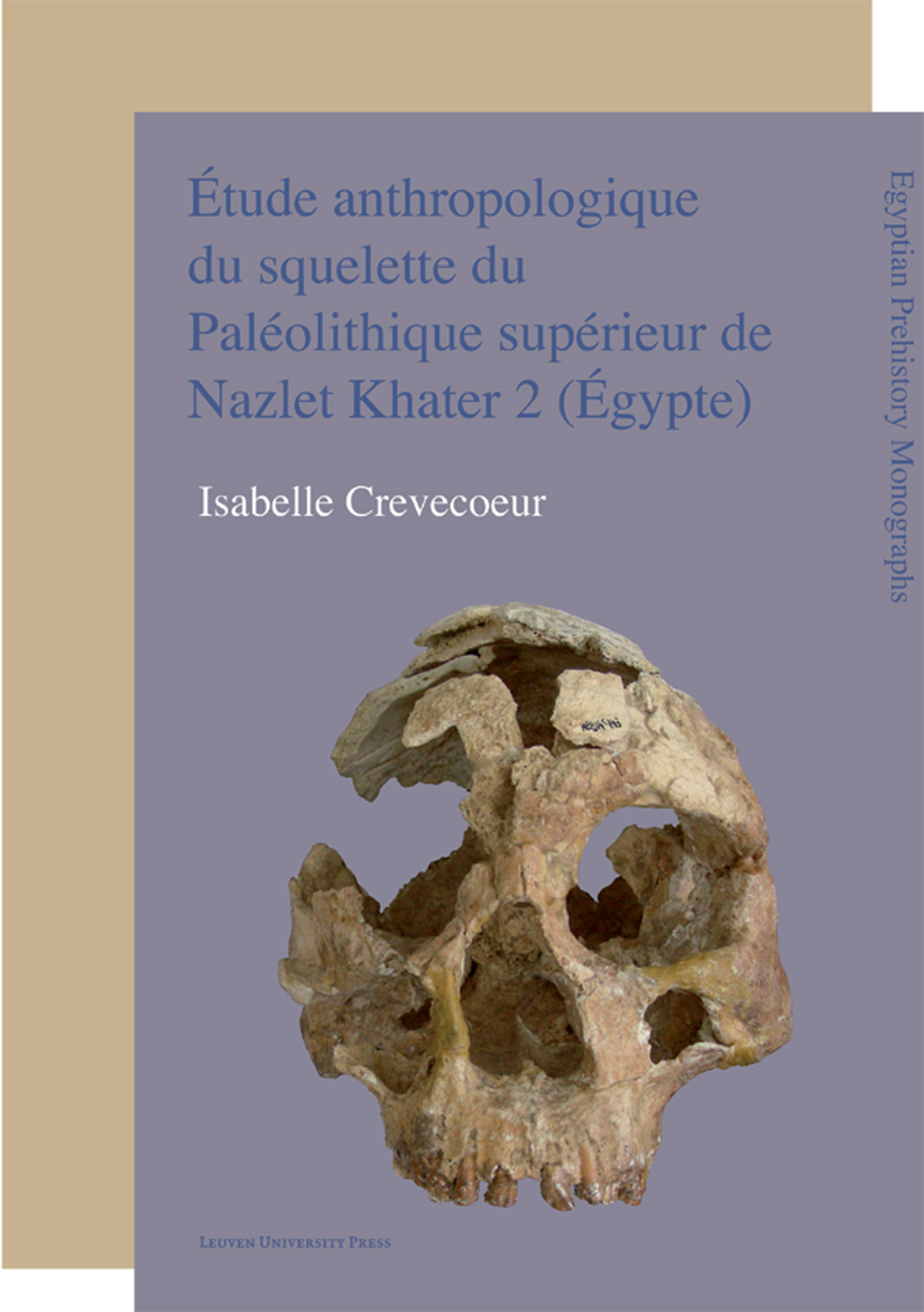 Étude anthropologique du squelette du Paléolithique supérieur de Nazlet Khater 2 (Égypte)