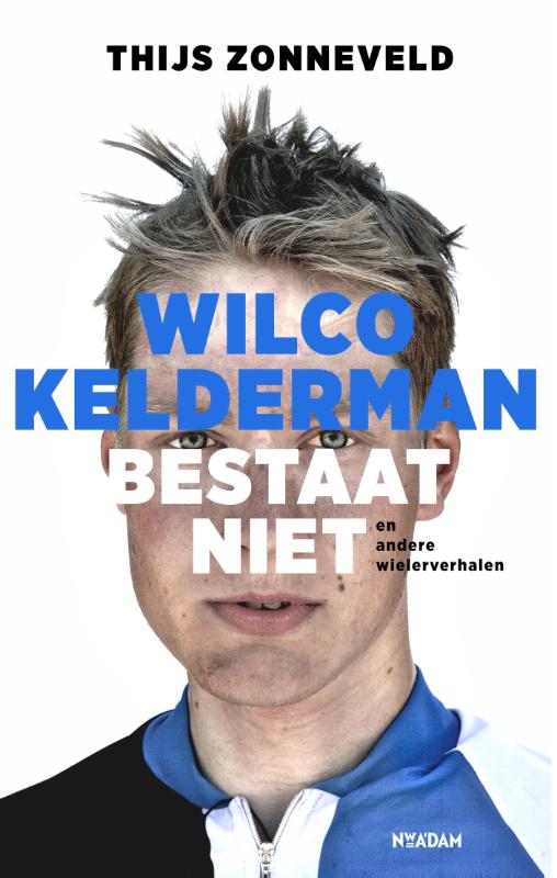 Wilco Kelderman bestaat niet